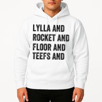 Lylla And Rocket And Floor And Teefs Hoodie