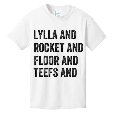 Lylla And Rocket And Floor And Teefs Kids T-Shirt