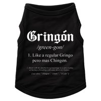 Like a regular Gringo funny Doggie Tank