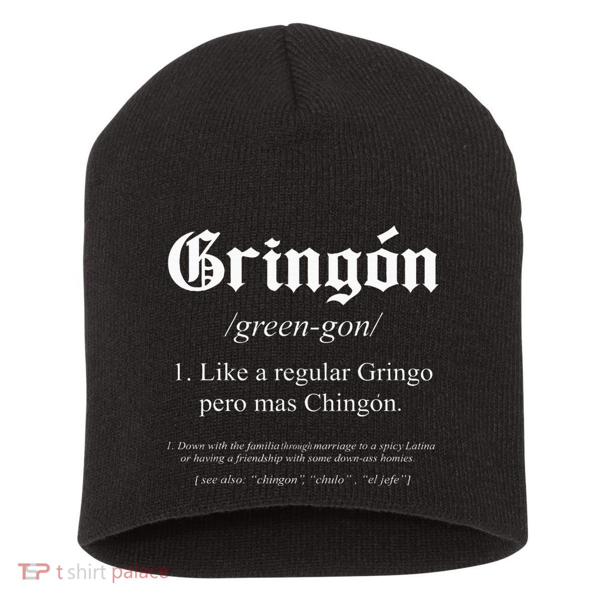 Like a regular Gringo funny Short Acrylic Beanie