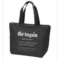 Like a regular Gringo funny Zip Tote Bag