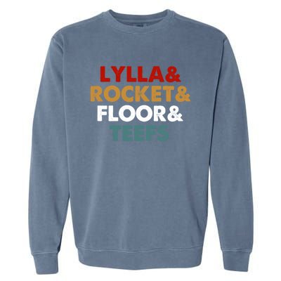 Lylla And Rocket And Floor And Teefs Funny Vintage Garment-Dyed Sweatshirt