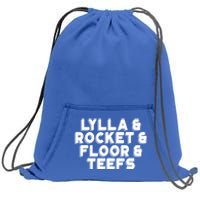 Lylla And Rocket And Floor And Teefs Funny Sweatshirt Cinch Pack Bag