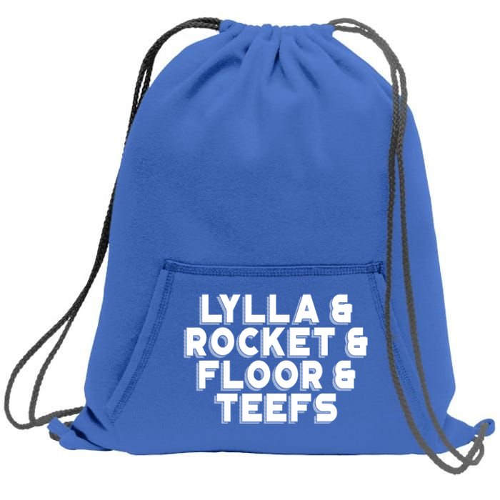 Lylla And Rocket And Floor And Teefs Funny Sweatshirt Cinch Pack Bag