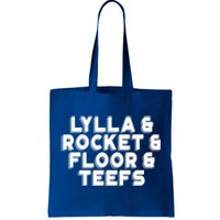 Lylla And Rocket And Floor And Teefs Funny Tote Bag