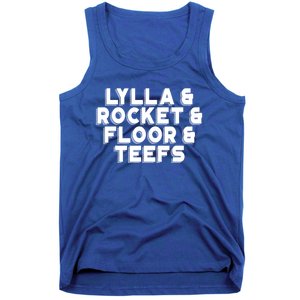 Lylla And Rocket And Floor And Teefs Funny Tank Top