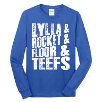 Lylla And Rocket And Floor And Teefs Funny Tall Long Sleeve T-Shirt