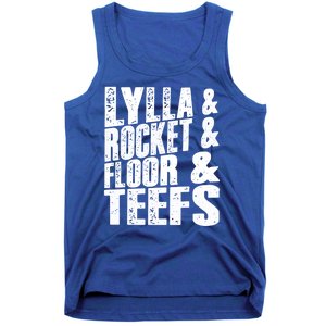 Lylla And Rocket And Floor And Teefs Funny Tank Top