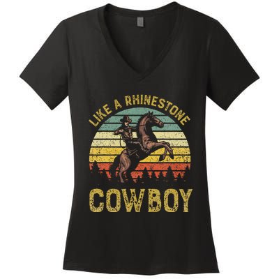 Like A Rhinestone Cowboy Vintage Western Rodeo Country Music Women's V-Neck T-Shirt