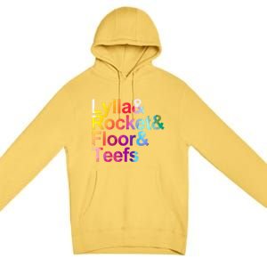 Lylla And Rocket And Floor And Teefs Funny Premium Pullover Hoodie