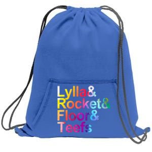 Lylla And Rocket And Floor And Teefs Funny Sweatshirt Cinch Pack Bag