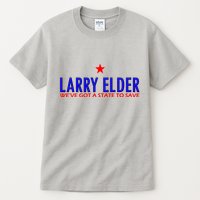 Larry Elder We've Got A State To Save Tall T-Shirt