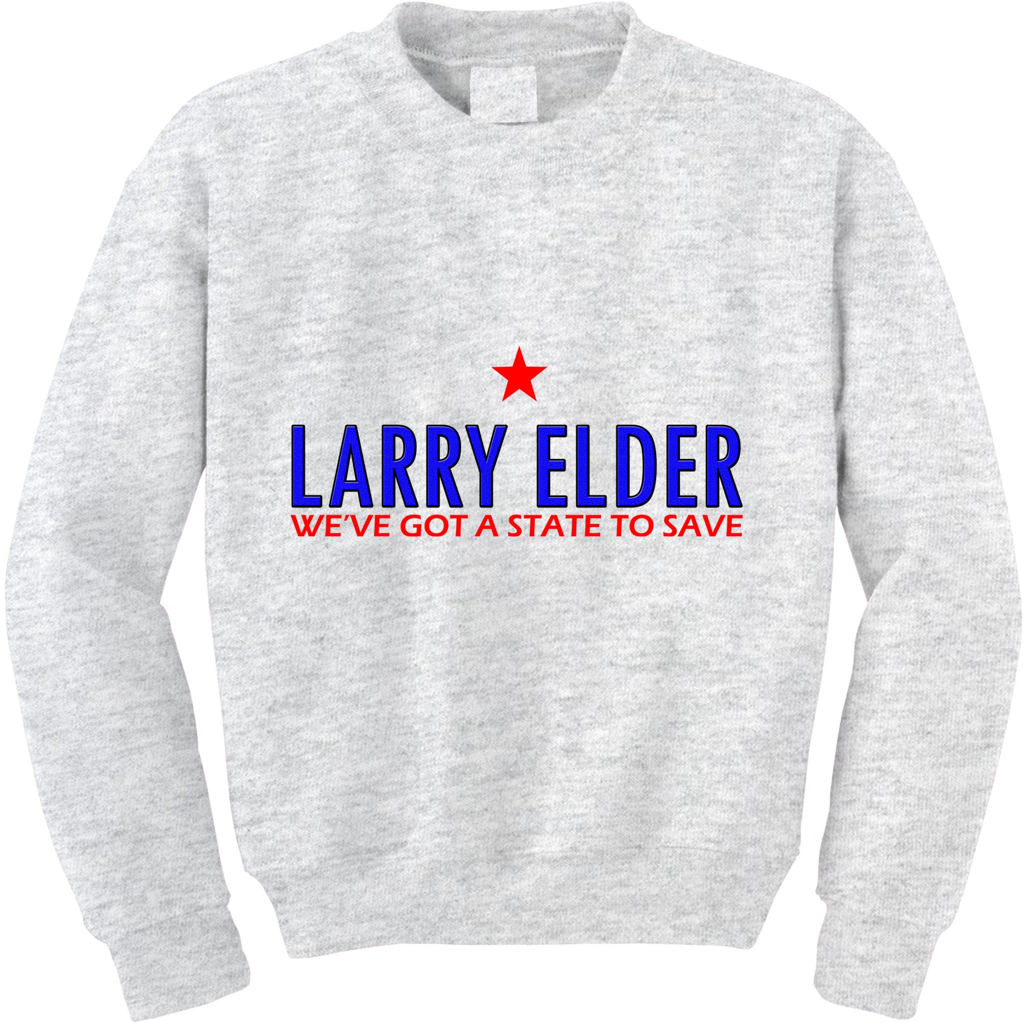 Larry Elder We've Got A State To Save Kids Sweatshirt