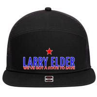 Larry Elder We've Got A State To Save 7 Panel Mesh Trucker Snapback Hat