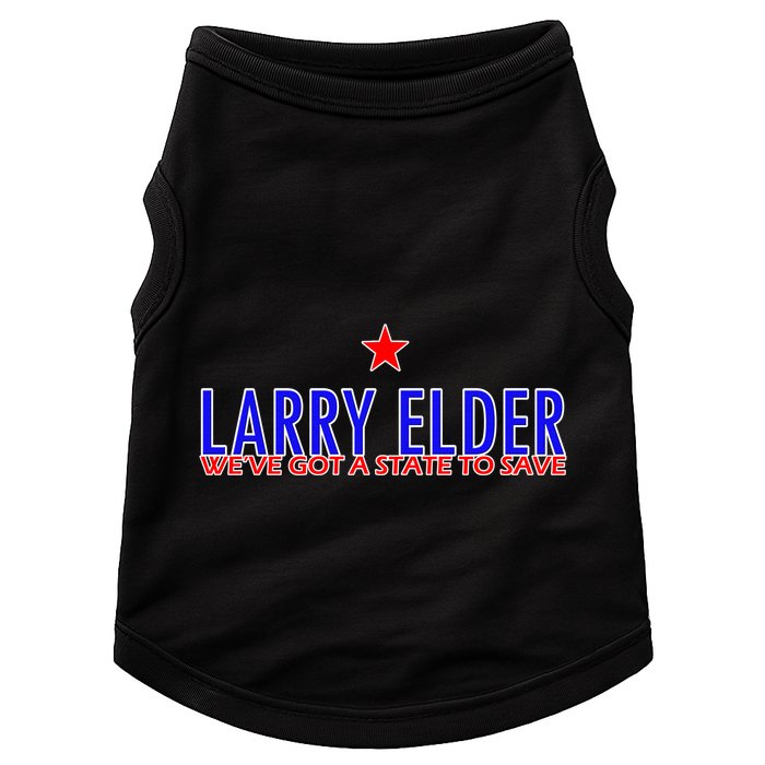 Larry Elder We've Got A State To Save Doggie Tank