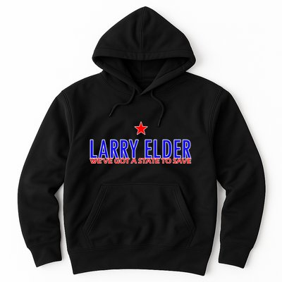 Larry Elder We've Got A State To Save Hoodie