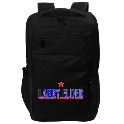 Larry Elder We've Got A State To Save Impact Tech Backpack