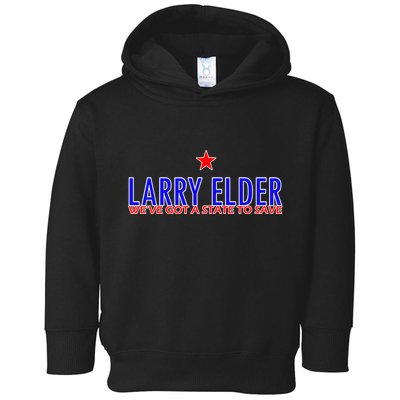 Larry Elder We've Got A State To Save Toddler Hoodie