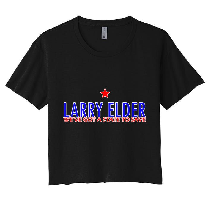 Larry Elder We've Got A State To Save Crop Top