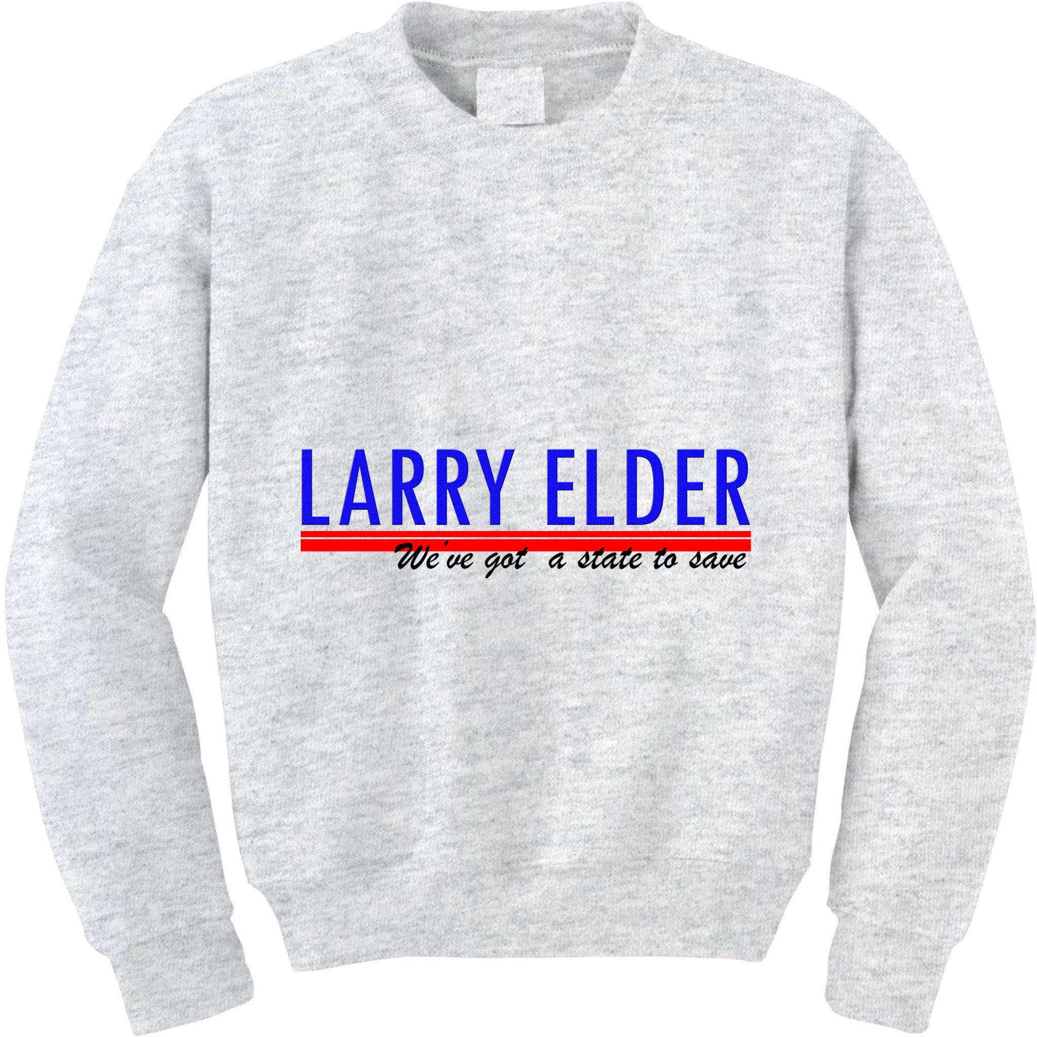 Larry Elder We've Got A State To Save Pro Republican Kids Sweatshirt