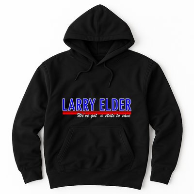 Larry Elder We've Got A State To Save Pro Republican Hoodie