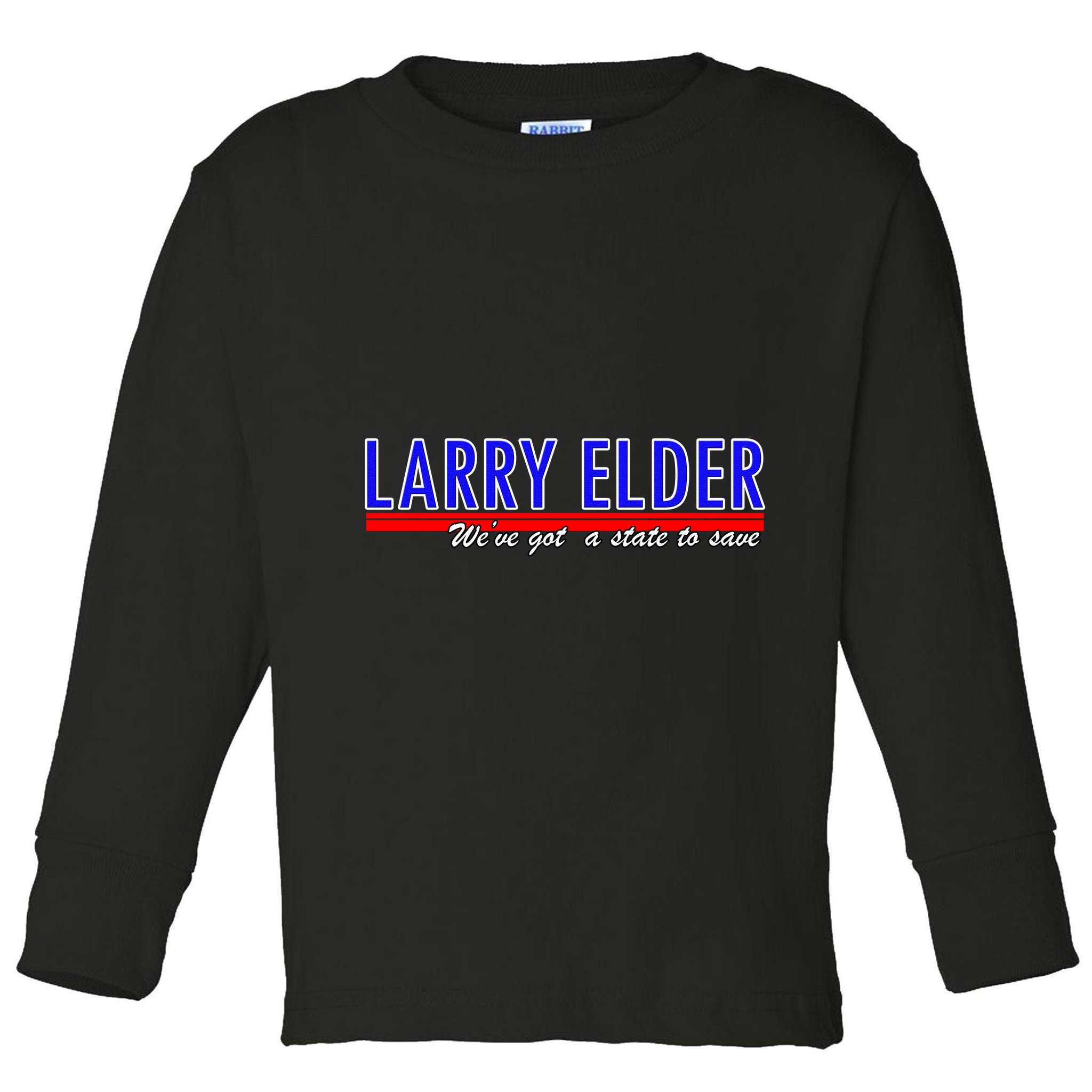 Larry Elder We've Got A State To Save Pro Republican Toddler Long Sleeve Shirt