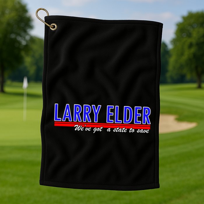 Larry Elder We've Got A State To Save Pro Republican Golf Towel