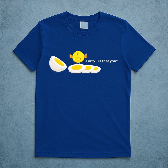 Larry The Egg T-Shirt