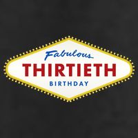 Las Vegas Fabulous Thirtieth Birthday 7 Panel Mesh Trucker Snapback Hat