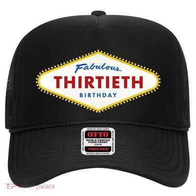 Las Vegas Fabulous Thirtieth Birthday High Crown Mesh Back Trucker Hat