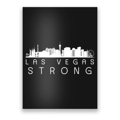 Las Vegas Strong Vegas Skyline Poster