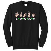 Lucky ASL St Patricks Day Shamrock Sign Language Deaf Mute Tall Sweatshirt