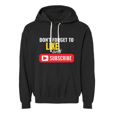 Like And Subscribe Vlogger Podcaster Influencer Garment-Dyed Fleece Hoodie