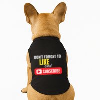 Like And Subscribe Vlogger Podcaster Influencer Doggie Tank