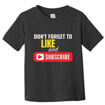 Like And Subscribe Vlogger Podcaster Influencer Toddler T-Shirt