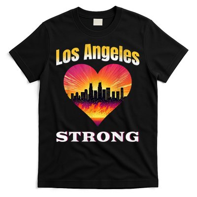 Los Angeles Strong Pray For La County Support California T-Shirt