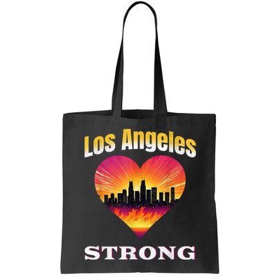 Los Angeles Strong Pray For La County Support California Bag