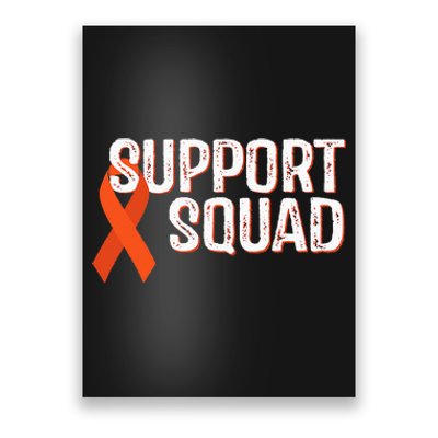 Leukemia Awareness Support Squad Poster