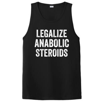 Legalize Anabolic Steroids Funny Athlete PosiCharge Competitor Tank