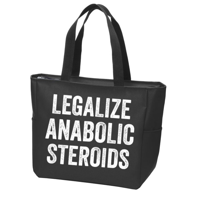 Legalize Anabolic Steroids Funny Athlete Zip Tote Bag