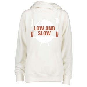 Low And Slow Bbq Grill Barbecue Cute Gift Womens Funnel Neck Pullover Hood