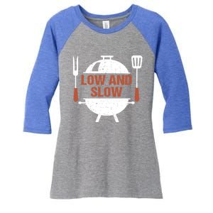 Low And Slow Bbq Grill Barbecue Cute Gift Women's Tri-Blend 3/4-Sleeve Raglan Shirt