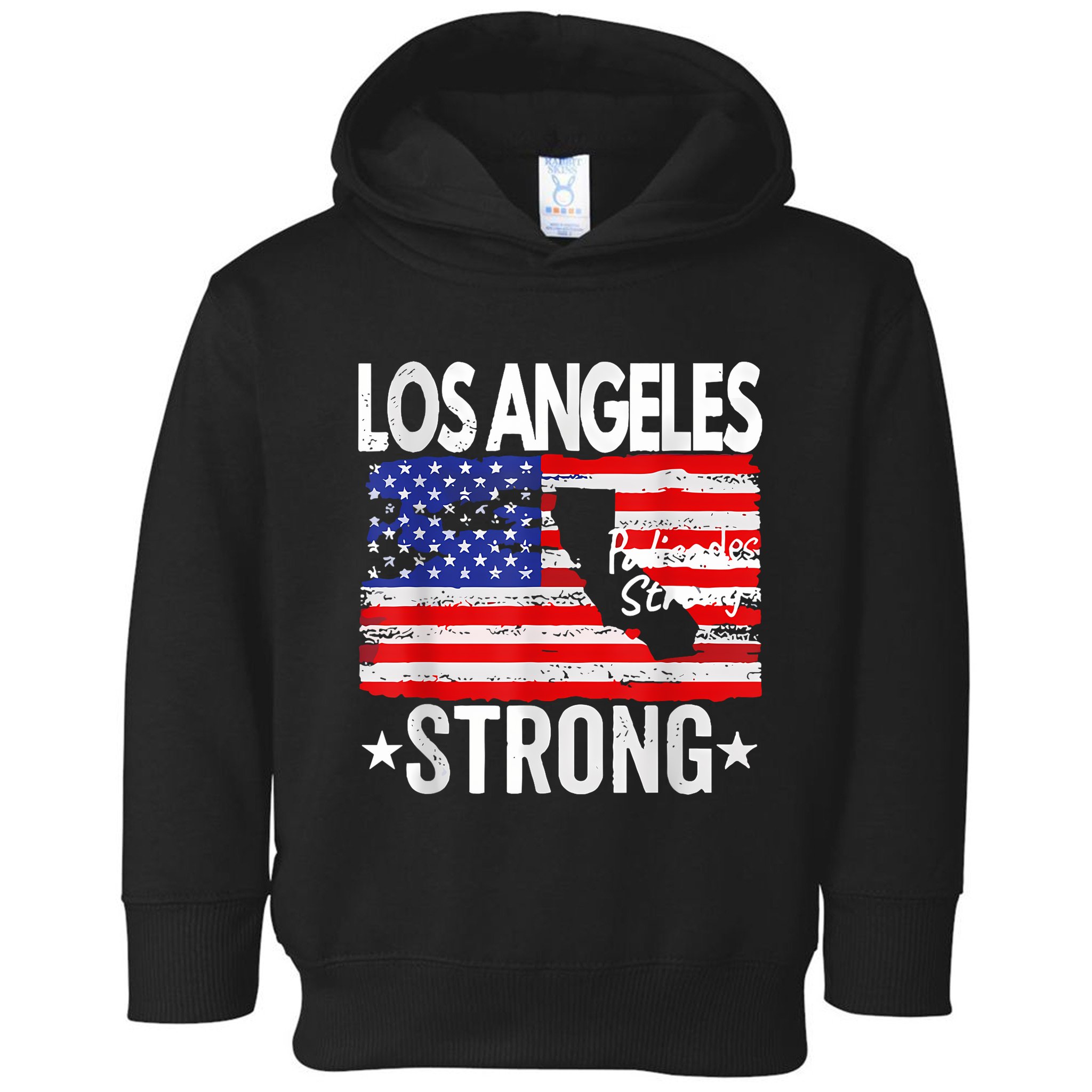 Los Angeles Strong Palisades Strong Flag Toddler Hoodie