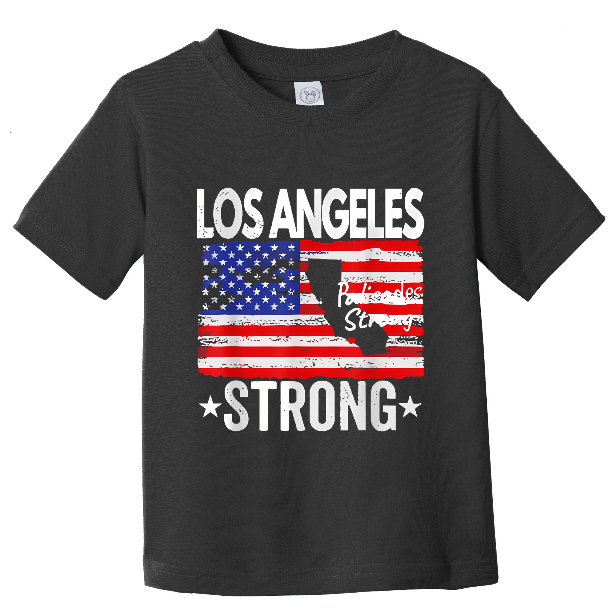 Los Angeles Strong Palisades Strong Flag Toddler T-Shirt