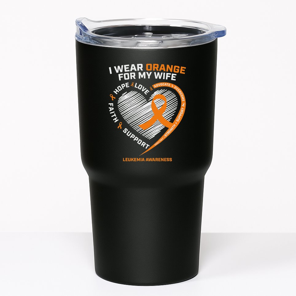 Leukemia Awareness S Wife Husband Leukemia Tumbler