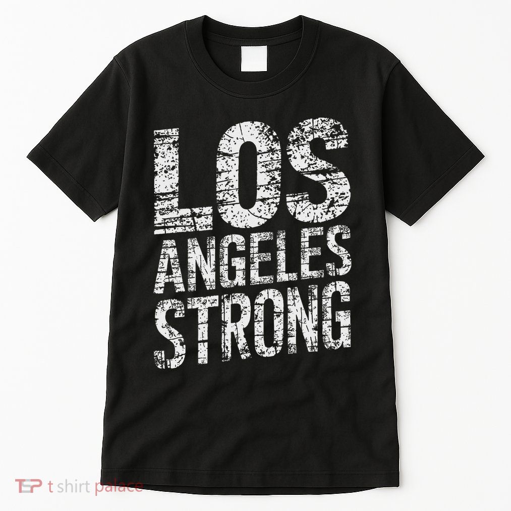Los Angeles Strong Distressed Typography Design Gift Tall T-Shirt