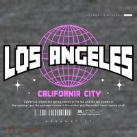 Los Angeles Slogan Retro Style Poster