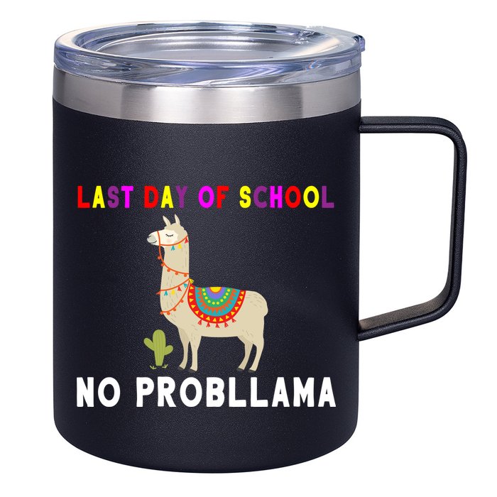 Last Day Of School No ProbLLama 12oz Stainless Steel Coffee Mug