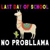 Last Day Of School No ProbLLama Cropped Pullover Crew
