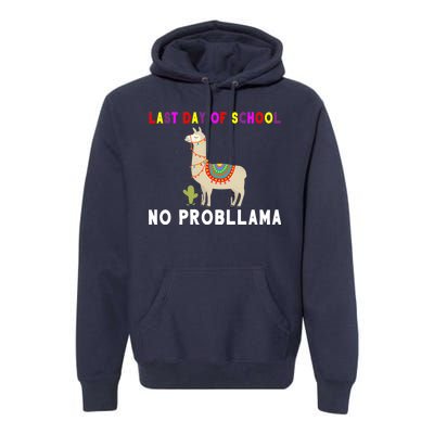 Last Day Of School No ProbLLama Premium Hoodie